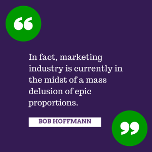 In fact, marketing industry is currently
