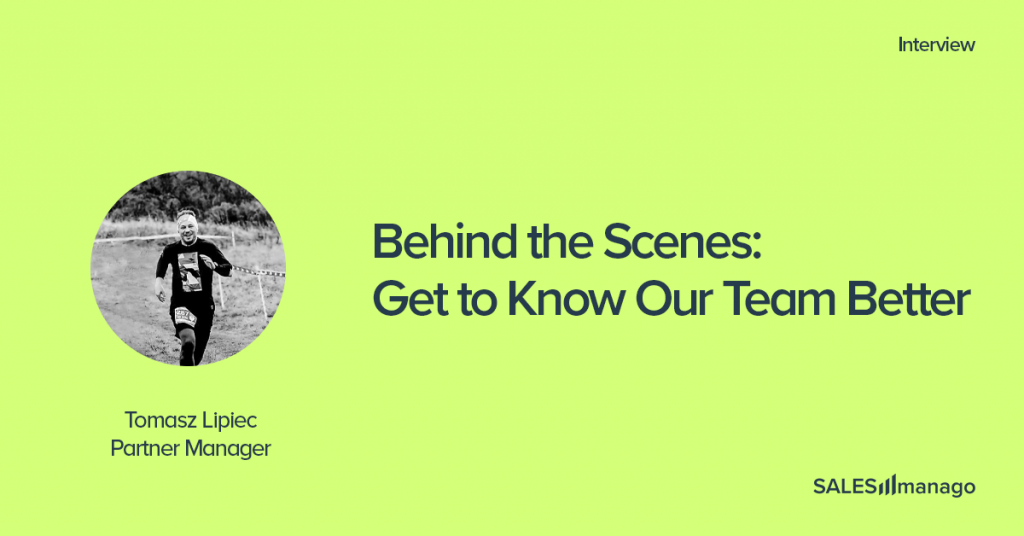 Behind the Scenes: Get to Know Our Team Better – Tomasz Lipiec